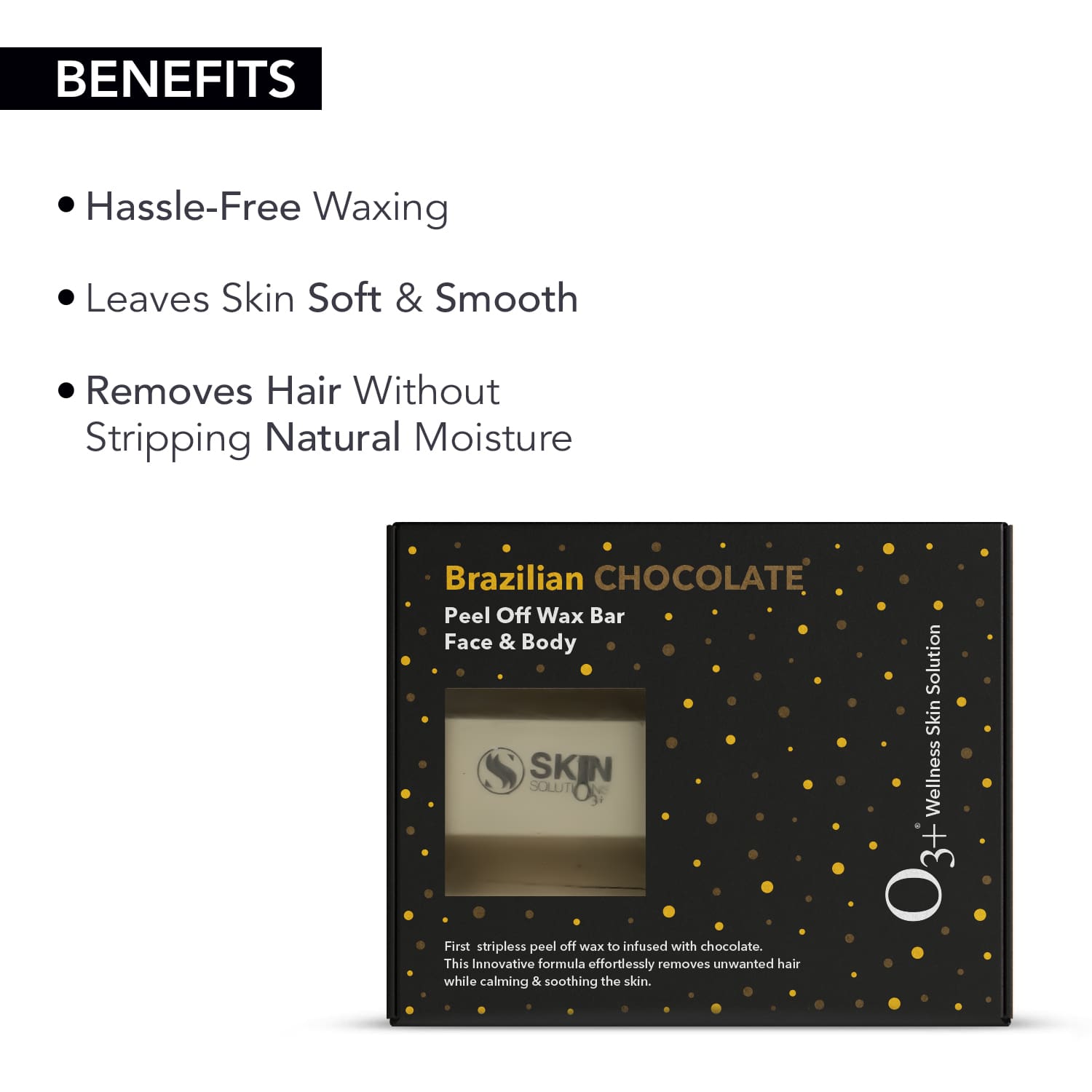 O3+ Brazilian Chocolate Peel Off Wax 165 G