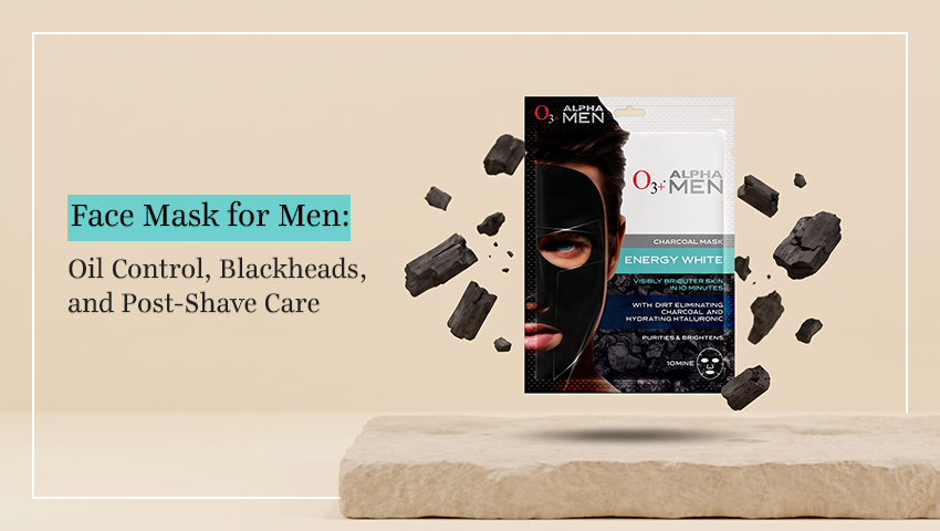 Face Mask for Men: Oil Control, Blackheads, and Post-Shave Care