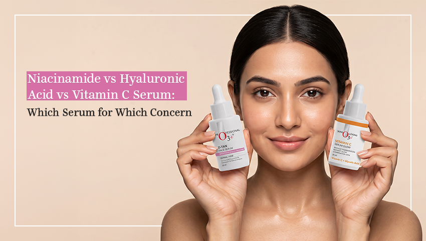 Niacinamide vs Hyaluronic Acid vs Vitamin C Serum: Which Serum for Which Concern